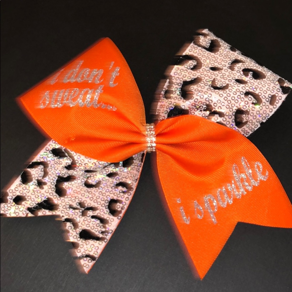 “I don’t sweat, I sparkle” cheer bow